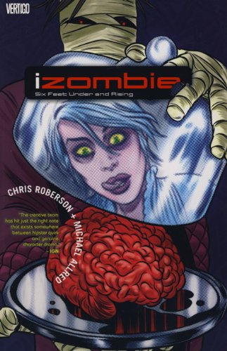 9781781160534: iZombie - Six Feet Under & Rising (Vol. 3): v. 3