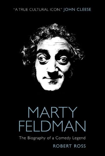 9781781161180: Marty Feldman: The Biography of a Comedy Legend