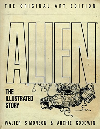 9781781161302: Alien: The Illustrated Story: The Original Art Edition [Lingua Inglese]