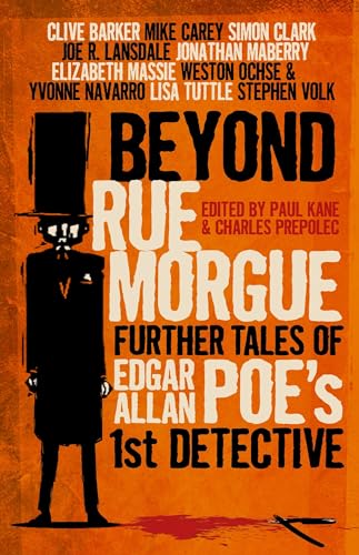 Beispielbild fr Beyond Rue Morgue Anthology: Further Tales of Edgar Allan Poe's 1st Detective zum Verkauf von SecondSale