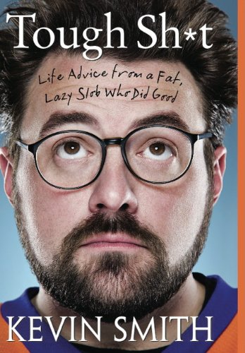 9781781161944: Tough Sh*t: Life Advice from a Fat, Lazy Slob Who Did Good