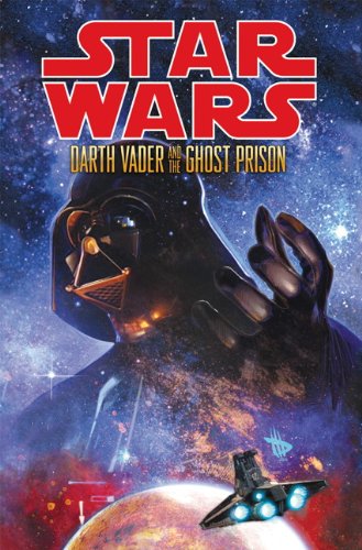 9781781162828: Darth Vader & the Ghost Prison (Star Wars)