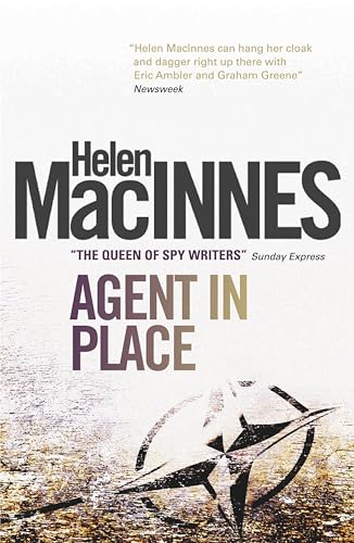 Agent in Place (9781781163351) by Macinnes, Helen