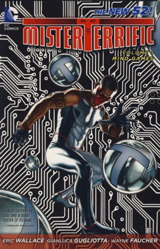 Mister Terrific: Mind Games. Eric Wallace and J.G. Jones Mind Games v. 1 (9781781163627) by Eric Wallace