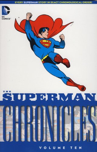 Superman Chronicles, Vol. 10 (9781781164105) by Siegel, Jerry