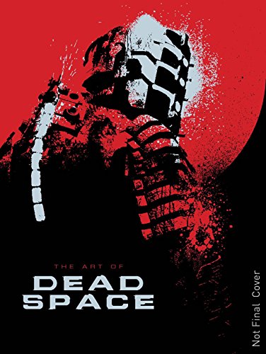 9781781164266: The Art of Dead Space