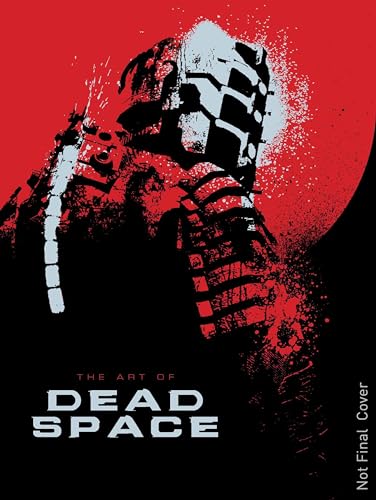 The Art of Dead Space (9781781164266) by Robinson, Martin