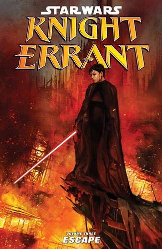 9781781164808: Escape (v. 3) (Star Wars - Knight Errant)