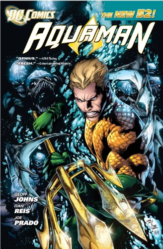 9781781164877: Aquaman: The Trench. Writer, Geoff Johns Trench v. 1