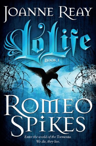 Stock image for LO'LIFE - ROMEO SPIKES for sale by Revaluation Books