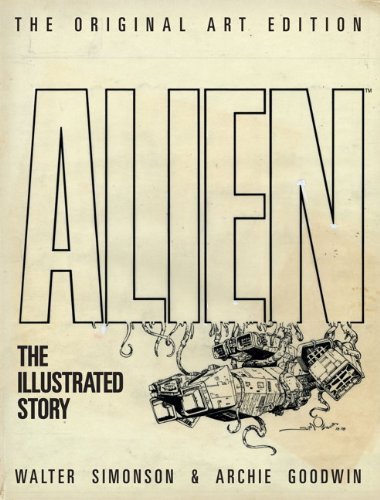 9781781166024: ALIEN ILLUS STORY LTD SGN ARTISTS PX HC ED