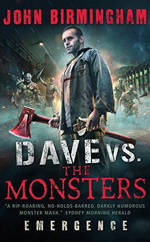 Beispielbild fr Dave vs. the Monsters: Emergence (David Hooper 1) (David Hooper Trilogy 1) zum Verkauf von WorldofBooks