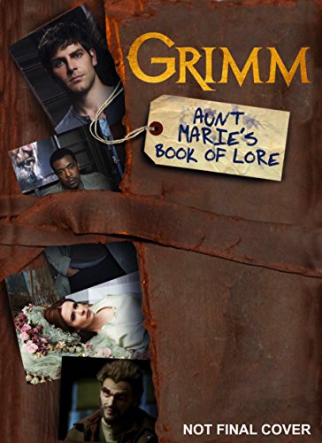 9781781166536: Grimm: Aunt Marie's Book of Lore