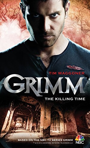 Imagen de archivo de Grimm: The Killing Time a la venta por ICTBooks