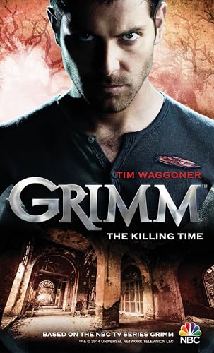 Stock image for Grimm: The Killing Time for sale by ICTBooks