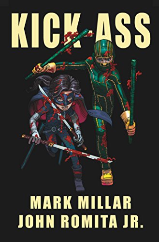 Kick-Ass - 2 (Movie Cover): Pt. 3 - Kick-Ass Saga (9781781167045) by Mark Millar;John, Jr. Romita