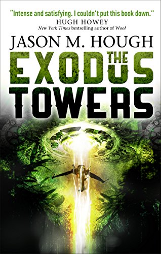 Imagen de archivo de The Exodus Towers (Dire Earth Cycle 2) a la venta por WorldofBooks