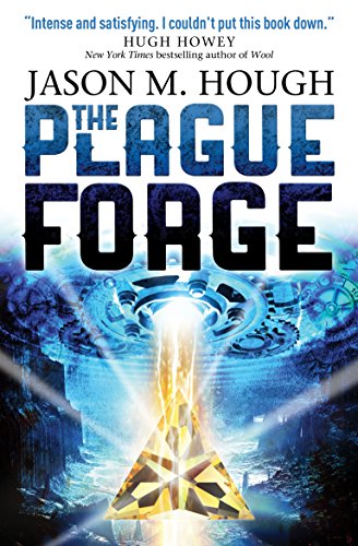 Imagen de archivo de The Plague Forge (Dire Earth Cycle 3) a la venta por WorldofBooks