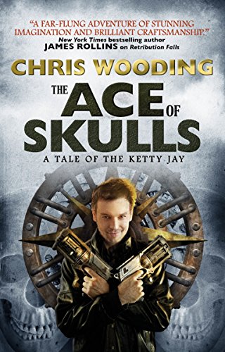 Stock image for The Ace of Skulls: a Tale of the Ketty Jay for sale by Better World Books