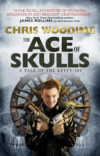 Stock image for The Ace of Skulls: a Tale of the Ketty Jay for sale by Better World Books