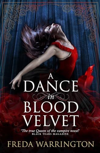 Imagen de archivo de A Dance in Blood Velvet a la venta por Better World Books: West