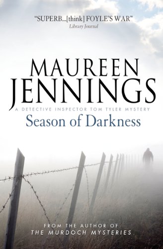 Season of Darkness (Detective Inspector Tom Tyler Mystery) (9781781168547) by Maureen Jennings