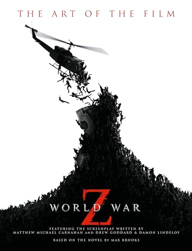 World War Z -The Art of the Film Signed by Max Brooks & Brad Pitt