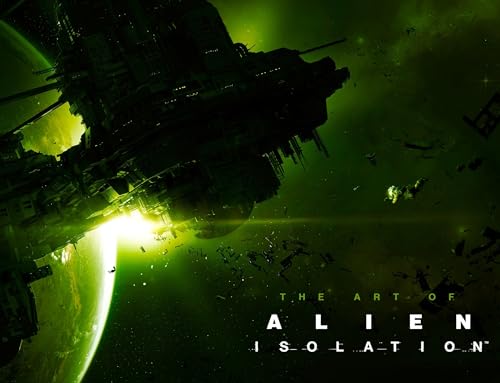 Stock image for The Art of Alien: Isolation for sale by SecondSale