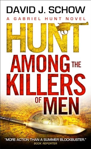 Imagen de archivo de Gabriel Hunt - Hunt Among the Killers of Men a la venta por SecondSale