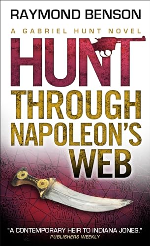 Imagen de archivo de Gabriel Hunt - Hunt Through Napoleon's Web a la venta por Better World Books