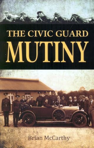 Civic Guard Mutiny (9781781170458) by McCarthy, Brian