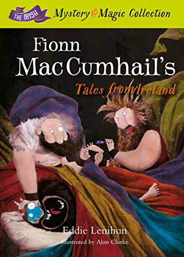 9781781173572: Fionn Mac Cumhail's Tales from Ireland: The Irish Mystery and Magic Collection – Book 1