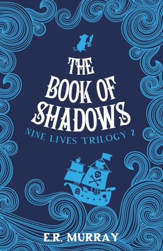 Stock image for The Book of Shadows (The Nine Lives Trilogy): 2 for sale by Reuseabook