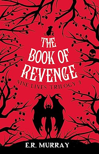 Stock image for The Book of Revenge: Nine Lives Trilogy 3 (The Nine Lives Trilogy) for sale by AwesomeBooks