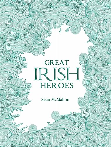 Stock image for Great Irish Heroes for sale by SecondSale