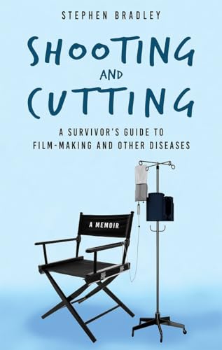 Beispielbild fr Shooting and Cutting: A Survivor's Guide to Film-making and Other Diseases zum Verkauf von WorldofBooks