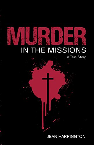 Imagen de archivo de Murder in the Missions a la venta por AwesomeBooks