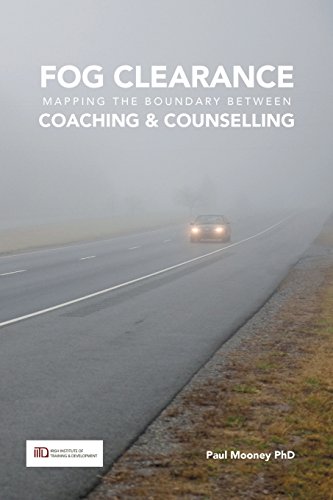 Imagen de archivo de Fog Clearance : Mapping the Boundaries Between Coaching and Counselling a la venta por Better World Books Ltd