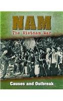 Stock image for Causes and Outbreak (Nam: The Vietnam War) for sale by mountain