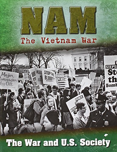 Beispielbild fr The War and U.S. Society (Nam The Vietnam War) zum Verkauf von The Book Cellar, LLC