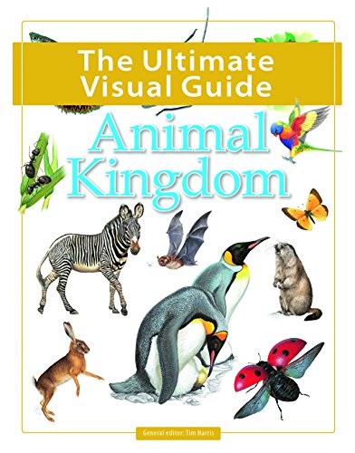 9781781211311: Animal Kingdom (Ultimate Visual Guide)
