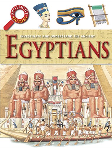 Imagen de archivo de Ancient Egyptians (Spotlight Guides) a la venta por Bookmonger.Ltd