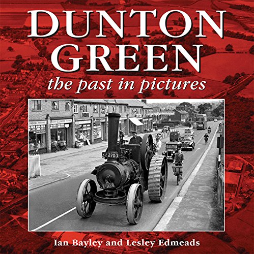 9781781220016: Dunton Green: The Past in Pictures