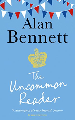Imagen de archivo de The Uncommon Reader a la venta por Front Cover Books
