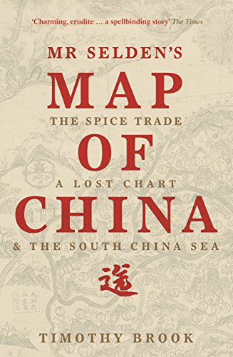 Imagen de archivo de Mr Selden's Map of China a la venta por Blackwell's