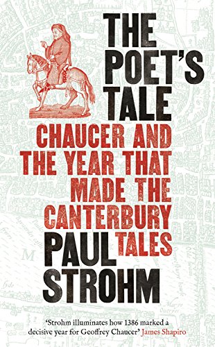 Imagen de archivo de The Poet's Tale: Chaucer and the year that made The Canterbury Tales a la venta por AwesomeBooks