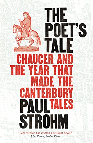 Beispielbild fr The Poet's Tale : Chaucer and the Year That Made the Canterbury Tales zum Verkauf von Better World Books