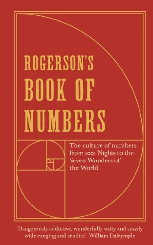 Beispielbild fr Rogerson's Book of Numbers: The culture of numbers from 1001 Nights to the Seven Wonders of the World zum Verkauf von AwesomeBooks