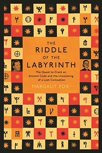 Beispielbild fr Riddle of the Labyrinth: The Quest to Crack an Ancient Code and the Uncovering of a Lost Civilisation zum Verkauf von WorldofBooks