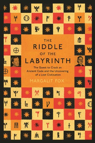 Stock image for Riddle of the Labyrinth: The Quest to Crack an Ancient Code and the Uncovering of a Lost Civilisation for sale by WorldofBooks